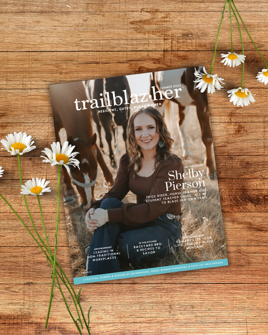 Trailblazher Magazine  |  Summer  |  Issue #11