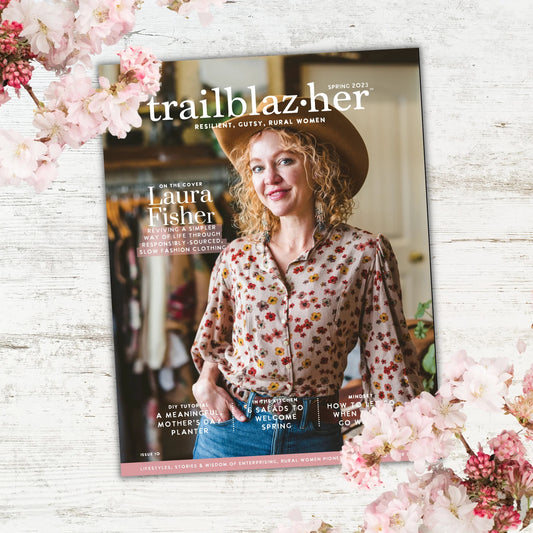 Trailblazher Magazine  |  Spring  |  Issue #10